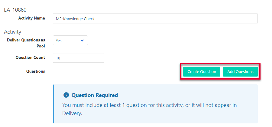 rectangle around Create Questions and Add Questions buttons