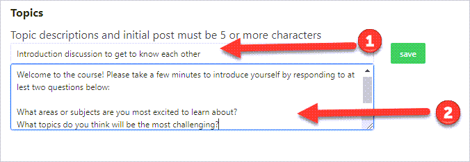 1st arrow points to topic description field. 2nd arrow points to prompt field